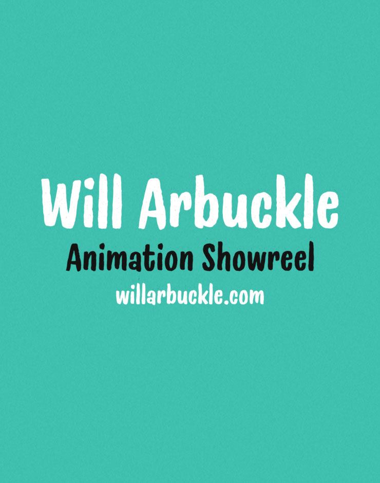Will Arbuckle Animation Showreel